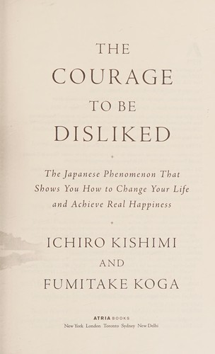 The Courage to Be Disliked book cover